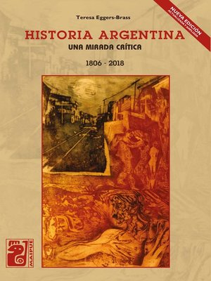 cover image of Historia argentina. Una mirada crítica (1806-2018)